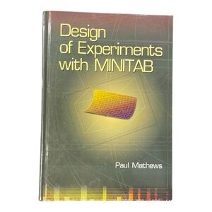 Design of Experiments with MINITAB by Paul G. Mathews | Hardcover with CD-ROM